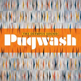 The Olympus Sound by Pugwash