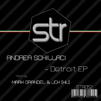 Detroit EP by Andrea Schillaci