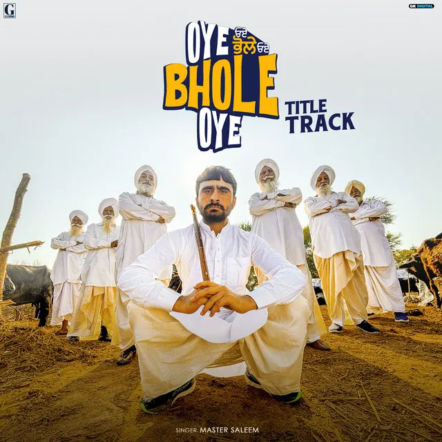 Oye Bhole Oye (Title Track) - From "Oye Bhole Oye"