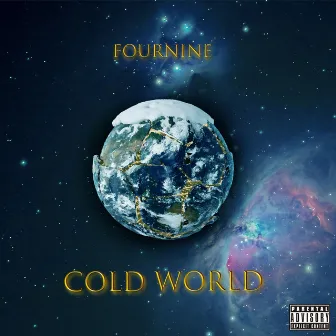 Cold World by FourNine