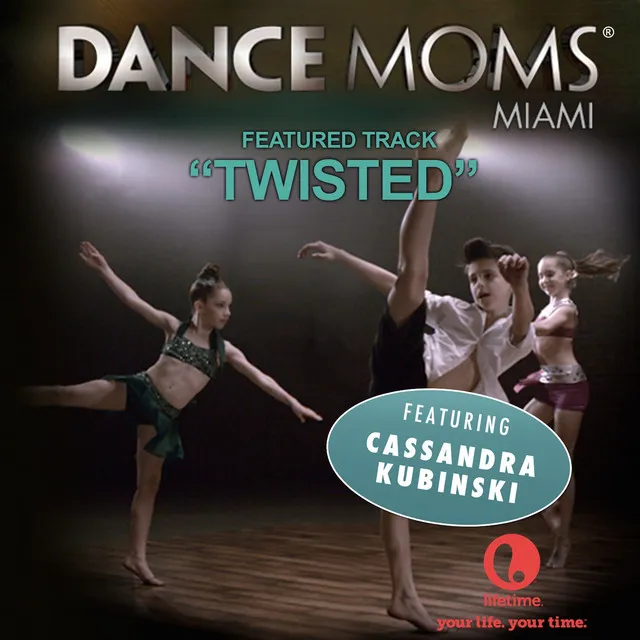 Twisted - From "Dance Moms Miami"