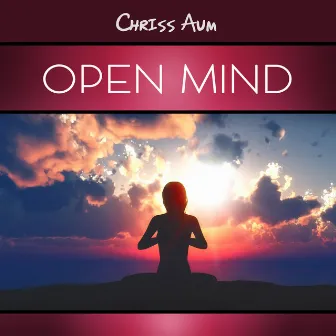 Open Mind by Chriss Aum