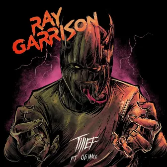 Thief by Ray Garrison