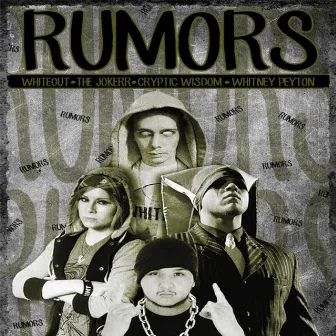 Rumors (feat. Whiteout, Cryptic Wisdom & Whitney Peyton) by The Jokerr