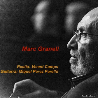 Marc Granell: Poemes. (Vicent Camps & Miquel Pérez) by Miquel Pérez Perelló