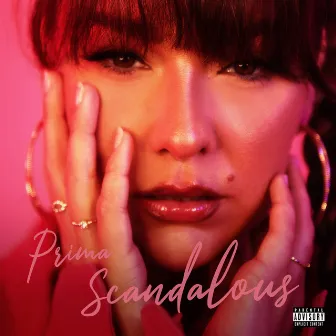 Scandalous by Prima