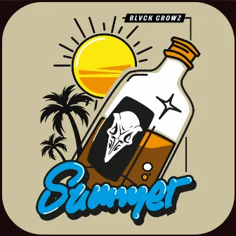 SUMMER by BLVCK CROWZ