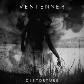 Distorture by Ventenner