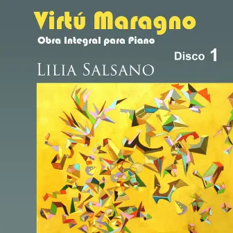 Virtú Maragno: Obra integral para piano Vol. 1 by Virtú Maragno