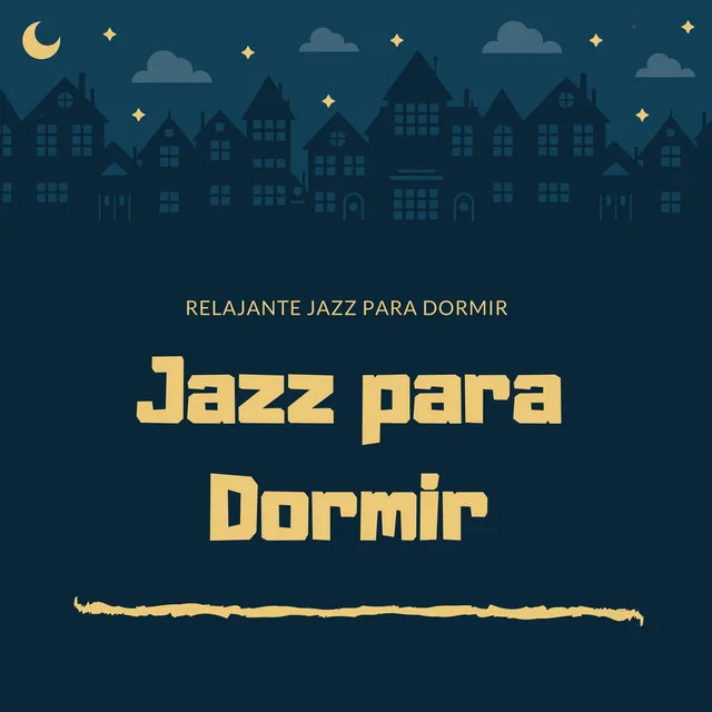 Jazz para Dormir