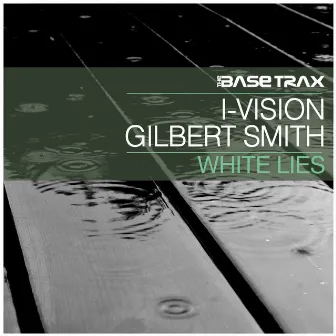 White Lies by I-Vision