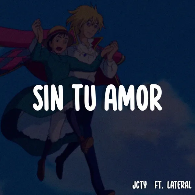 Sin tu amor