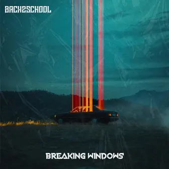 Breaking Windows by Back2school