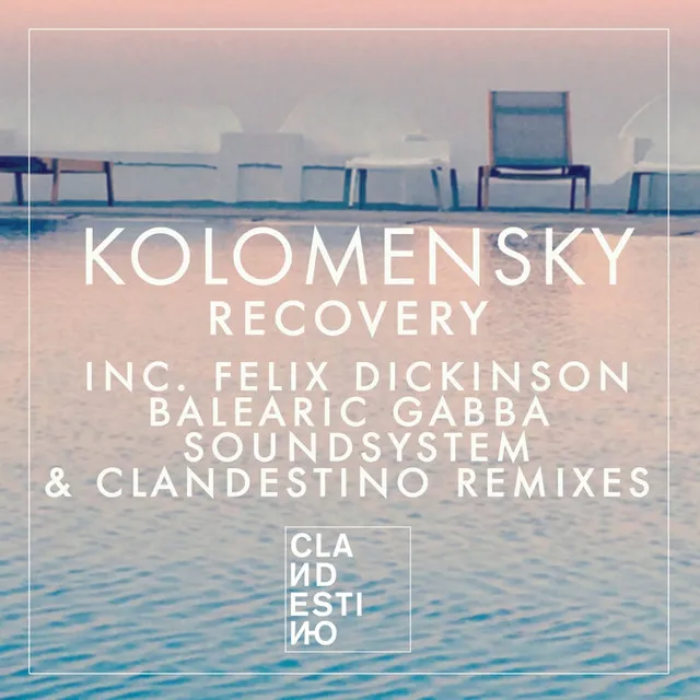 Recovery - Felix Dickinson Remix