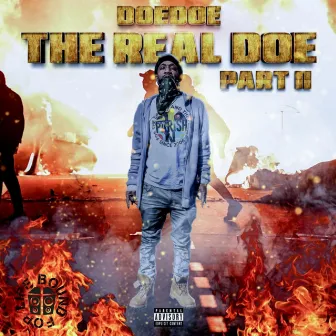 The Real Doe Pt.2 by DoeDoe