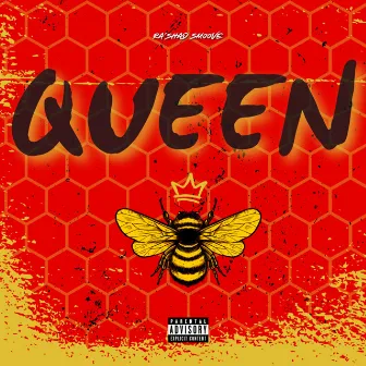 Queen by Ra’Shad Smoove