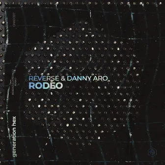 RODEO by Danny Aro