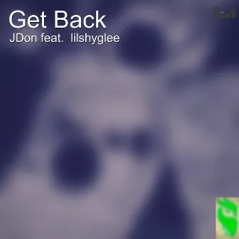 Get Back by Jdon