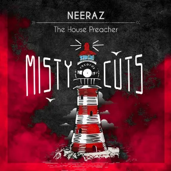 The House Preacher by Neeraz