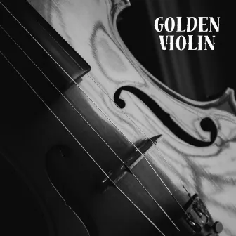 Golden Violin by Helmut Walcha