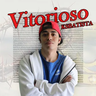 Vitorioso by Ksbatista