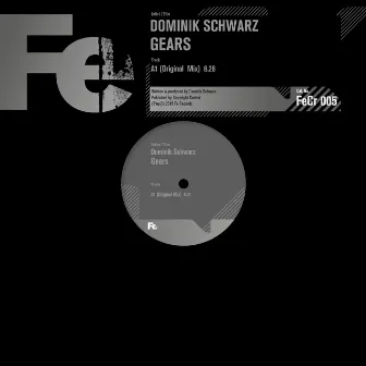 Gears (Original Mix) by Dominik Schwarz