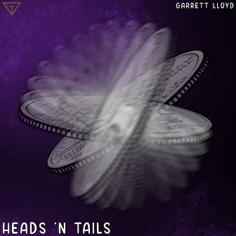 Heads 'N Tails by Garrett Lloyd