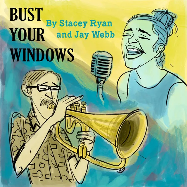 Bust Your Windows