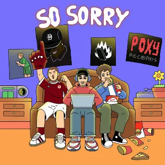 So Sorry by Willhouse