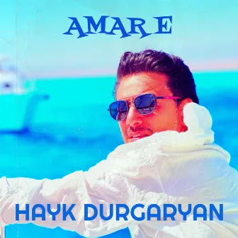 Amar E by Hayk Durgaryan