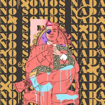 No Somos Nada by Rap Bang Club