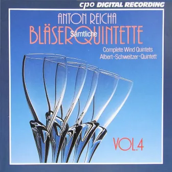 Reicha: Complete Wind Quintets, Vol. 4 by Albert Schweitzer Quintet