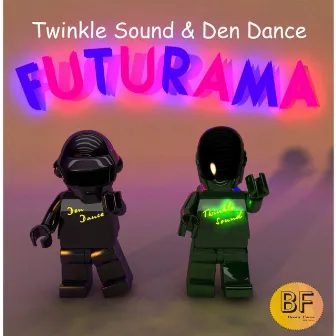 Futurama by Twinkle Sound