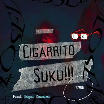 Cigarrito Suku by Bred