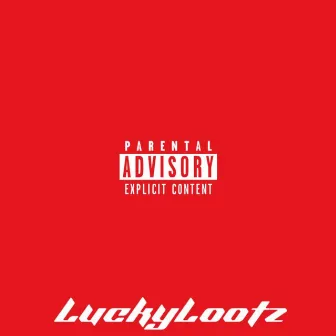 FREE BLO by Lucky Lootz