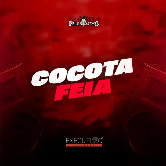 Cocota Feia by Dj Arthur Zs