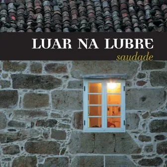 Saudade by Luar Na Lubre