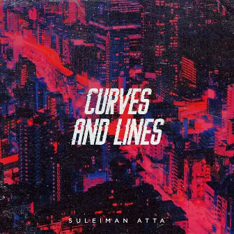 Curves and Lines by Suleiman atta