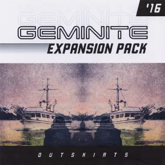 Expansion Pack ‘16: Outskirts by Geminite