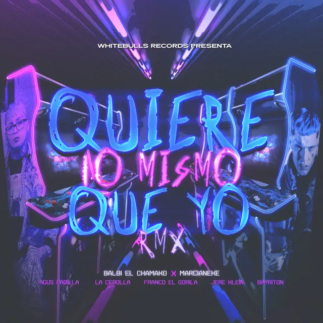 Quiere Lo Mismo Que Yo (Remix)