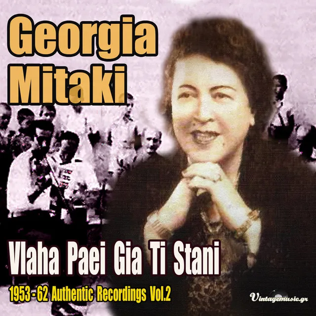 Vlaha Paei Gia Ti Stani (1953 - 62 Authentic Recordings), Vol. 2