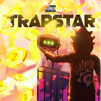 TRAPSTAR by E Bandz