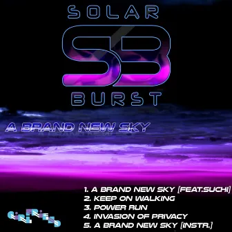 A Brand New Sky by Solar Burst