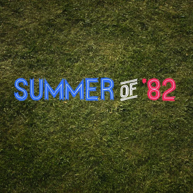 Summer of '82 (feat. Sarah Zeppilli) [Radio Edit]