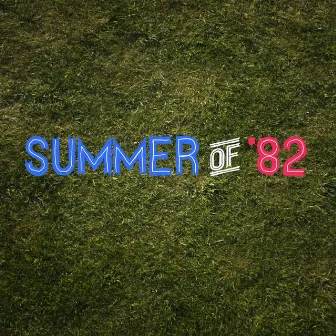 Summer of '82 (feat. Sarah Zeppilli) [Radio Edit] by Orwell