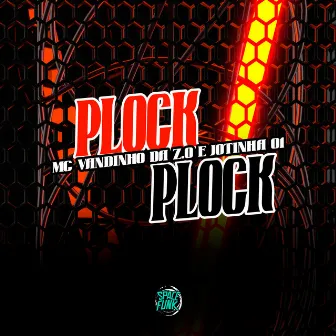 Plock Plock by Mc Vandinho Da Z.O