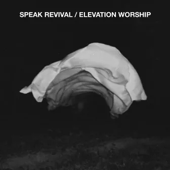 Speak Revival by Elevation Worship