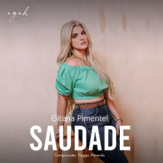 Saudade by Gitana Pimentel