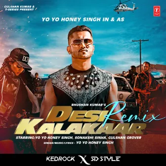 Desi Kalakaar Remix by Kedrock