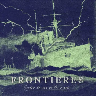 Entre la vie et la mort by Frontières